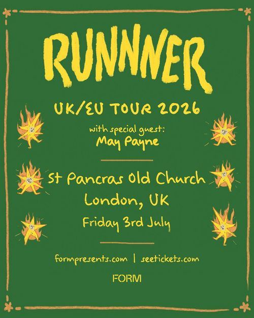 RUNNER UK/EU TOUR 2026 May Payne, Runnner at St Pancras Old Church on 3 July 2026 gig poster