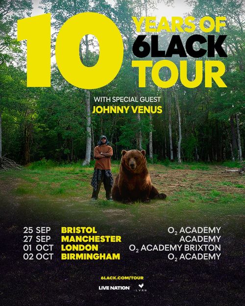 10 Years of 6LACK Tour Johnny Venus, 6LACK september 2026 to october 2026 tour poster