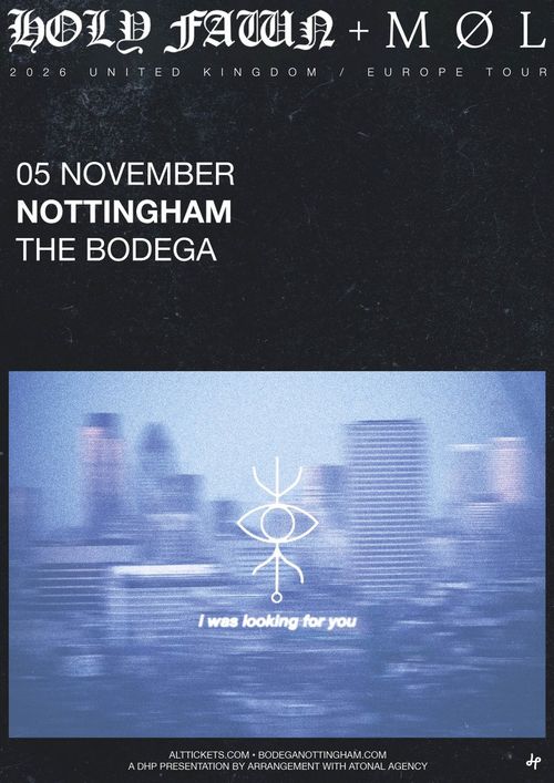HOLY FAWN + MØL MØL, Holy Fawn at THE BODEGA on 5 November 2026 gig poster