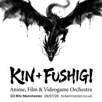 KIN + FUSHIGI at O2 Ritz Manchester on 26 July 2026 gig poster