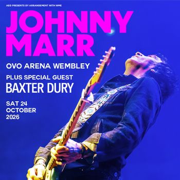 JOHNNY MARR Baxter Dury at OVO ARENA WEMBLEY on 24 October 2026 gig poster