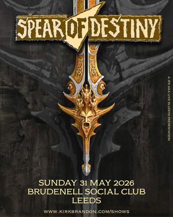 Spear of Destiny at Brudenell Social Club on 31 May 2026 gig poster