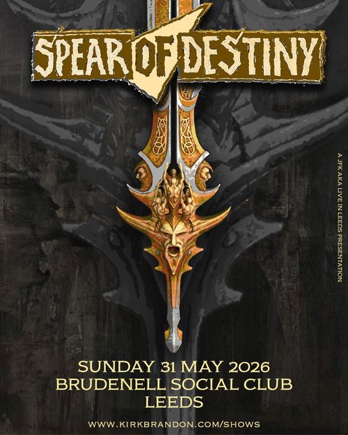 Spear of Destiny at Brudenell Social Club on 31 May 2026 gig poster
