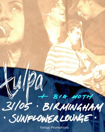 Kylpa + Big Moth Kylpa, Big Moth at Sunflower Lounge on 31 May 2026 gig poster