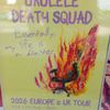 UKULELE DEATH SQUAD gig poster