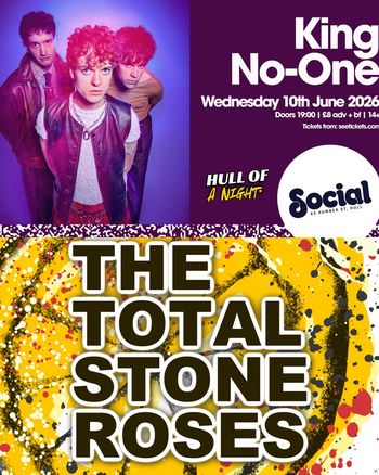 King No-One The Total Stone Roses, Kingno-One at Social on 10 June 2026 gig poster