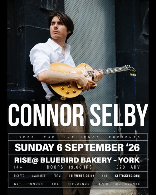 CONNOR SELBY at BLUEBIRD BAKERY on 6 September 2026 gig poster