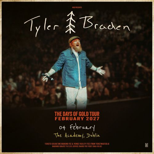 Tyler Braden - The Days of Gold Tour Tyler Braden at The Academy on 4 February 2027 gig poster