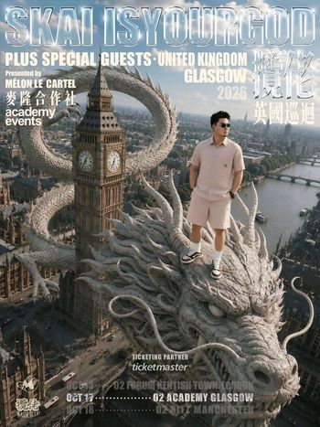 SKAI ISYOURGOD PLUS SPECIAL GUESTS - United Kingdom 2026 攬佬SKAI ISYOURGOD at O2 Academy Glasgow on 11 October 2026 gig poster
