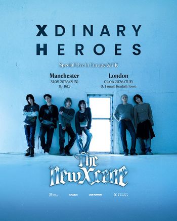 Xdinary Heroes Special Live in Europe & UK Xdinary Heroes at O2 Ritz on 31 May 2026 gig poster