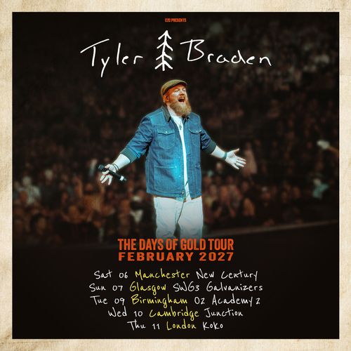 Tyler Braden - The Days of Gold Tour Tyler Braden february 2027 tour poster