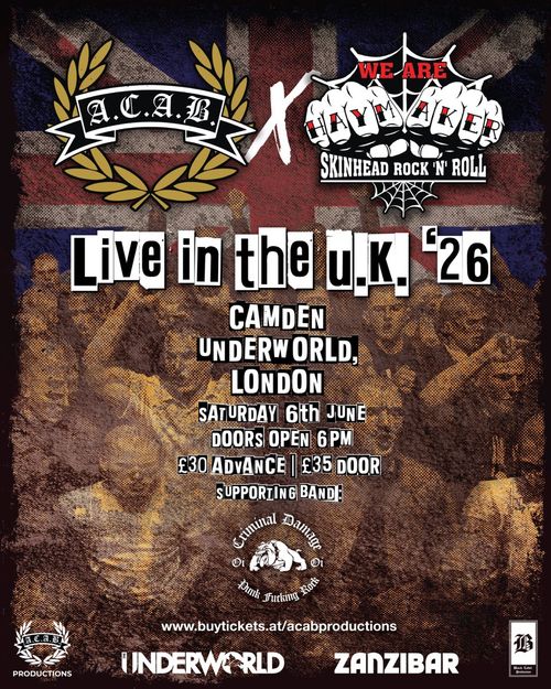 A.C.A.B. x Haymaker - Live in the U.K. '26 Haymaker, A.C.A.B., Criminal Damage at Underworld on 6 June 2026 gig poster