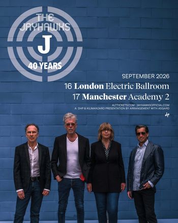 The Jayhawks 40 Years The Jayhawks, The Jayhawks september 2026 tour poster