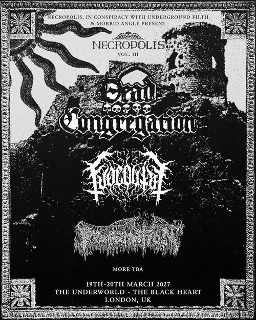 Necropolis Vol. III Funebrarum, Mourning Beloveth, Dead Congregation march 2027 tour poster