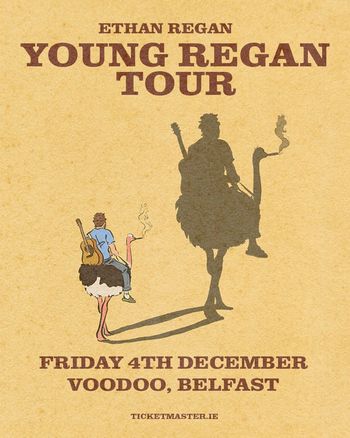 ETHAN REGAN YOUNG REGAN TOUR Ethan Regan at Voodoo on 4 December 2026 gig poster
