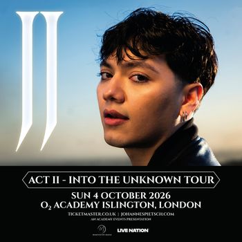 ACT II - INTO THE UNKNOWN TOUR JJ at O2 Academy Islington on 4 October 2026 gig poster