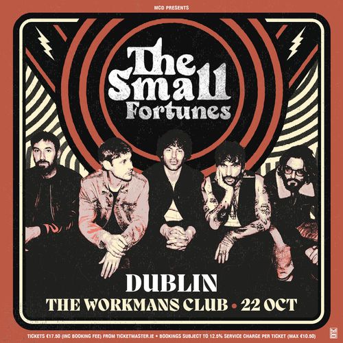 The Small Fortunes at The Workmans Club on 22 October 2026 gig poster