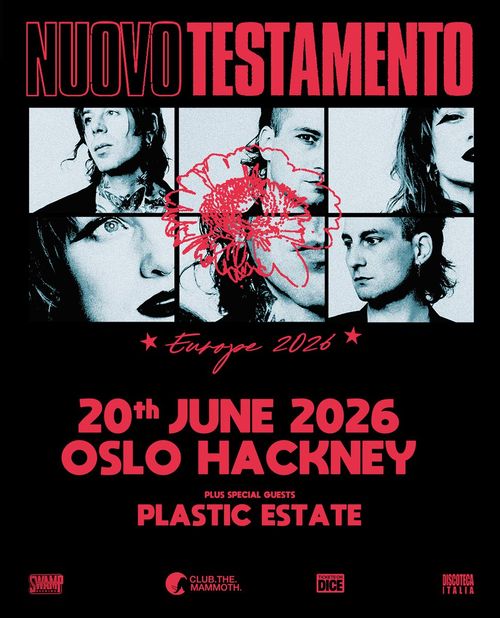 NUOVO TESTAMENTO Plastic Estate at OSLO HACKNEY on 20 June 2026 gig poster