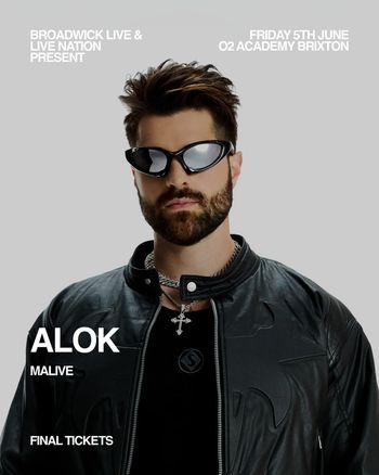 ALOK - MALIVE Alok at O2 Academy Brixton on 5 June 2026 gig poster