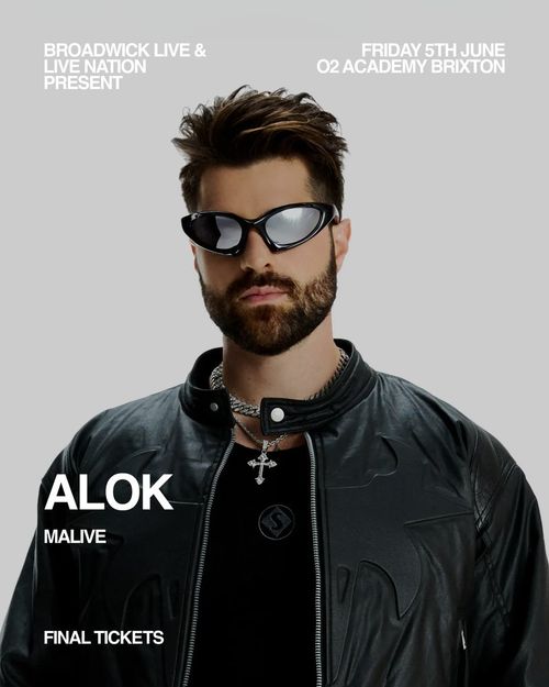 ALOK - MALIVE Alok at O2 Academy Brixton on 5 June 2026 gig poster