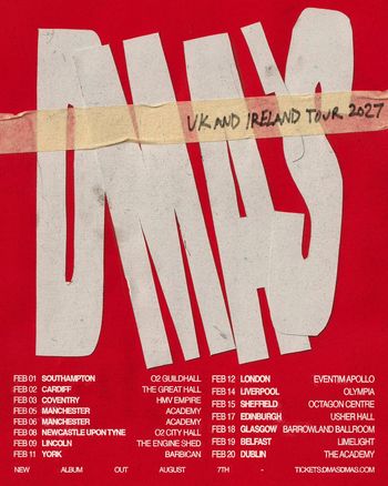 DMA'S UK and Ireland Tour 2027 DMA'S, DMA’s at Olympia on 14 February 2027 gig poster