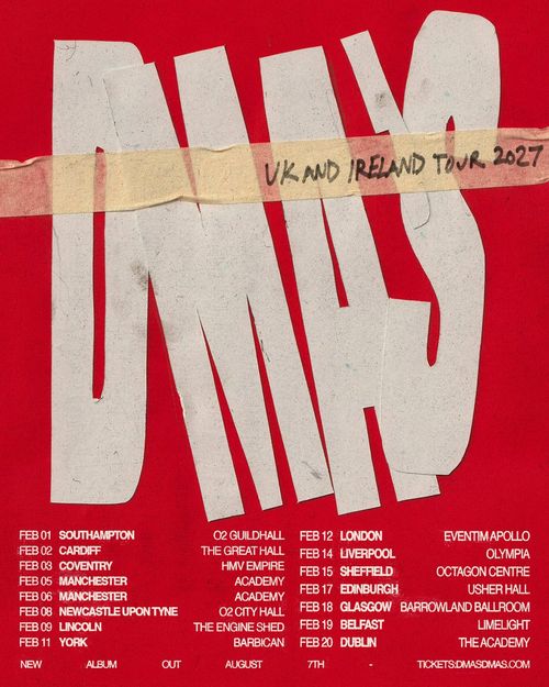 DMA'S UK and Ireland Tour 2027 DMA'S, DMA’s february 2027 tour poster
