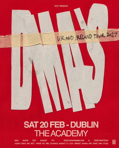 DMAs - UK and Ireland Tour 2027 DMAs at The Academy on 20 February 2027 gig poster