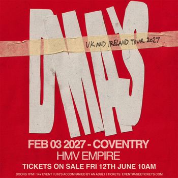 DMAs at HMV EMPIRE on 3 February 2027 gig poster