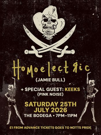 HoMoElectRic (Jamie Bull) Jamie Bull, Ciara Muscat at The Bodega on 25 July 2026 gig poster