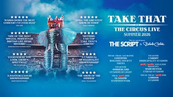 Take That The Circus Live Summer 2026 The Script, Take That, Belinda Carlisle at Building Society Arena on 4 June 2026 gig poster