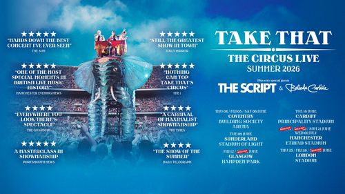Take That The Circus Live Summer 2026 The Script, Take That, Belinda Carlisle june 2026 to july 2026 tour poster