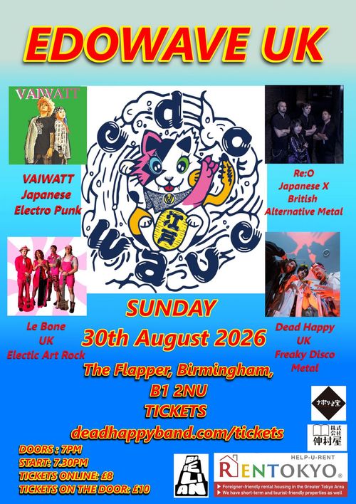 EDOWAVE UK Le Bone, RE:O, VAIWATT, Dead Happy at The Flapper on 30 August 2026 gig poster