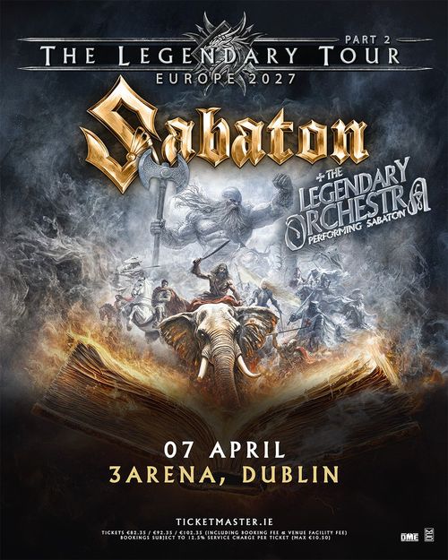 Sabaton - The Legendary Tour Part 2 The Legendary Orchestra, Sabaton at 3Arena on 7 April 2027 gig poster