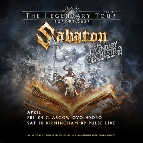 Sabaton - The Legendary Tour Part 2 Europe 2027 Sabaton, The Legendary Orchestra performing Sabaton april 2027 tour poster