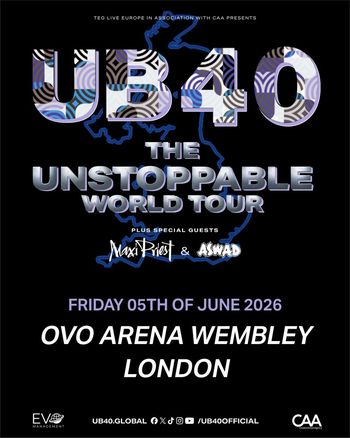 UB40 - THE UNSTOPPABLE WORLD TOUR UB40, Maxi Priest, Aswad at OVO ARENA WEMBLEY on 5 June 2026 gig poster
