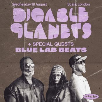 Digable Planets + Special Guests Blue Lab Beats Digable Planets, Blue Lab Beats at Scala on 19 August 2026 gig poster