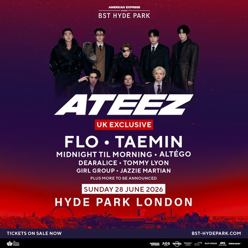 ATEEZ UK EXCLUSIVE dearALICE, Midnight Til Morning, JAZZIE MARTIAN, ALTÉGO, TOMMY LYON, Girl Group, TAEMIN, FLO, ATEEZ at HYDE PARK on 28 June 2026 gig poster