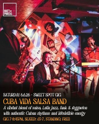 CUBA VIDA SALSA BAND at Sweet Spot on 6 June 2026 gig poster