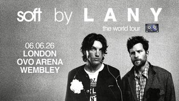soft by LANY the world tour LANY at OVO ARENA on 6 June 2026 gig poster