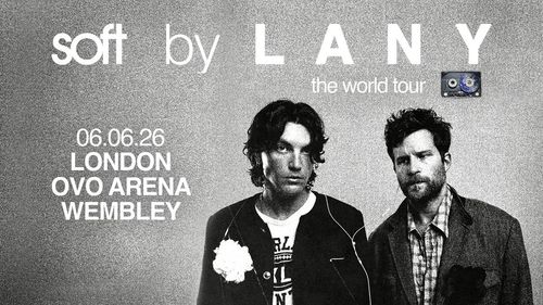 soft by LANY the world tour LANY at OVO ARENA on 6 June 2026 gig poster