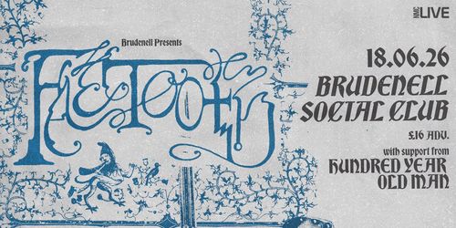 Fitoot Hundred Year Old Man at Brudenell Social Club on 18 June 2026 gig poster