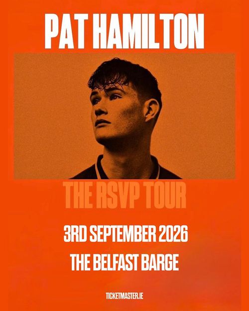 PAT HAMILTON - THE RSVP TOUR Pat Hamilton at THE BELFAST BARGE on 3 September 2026 gig poster