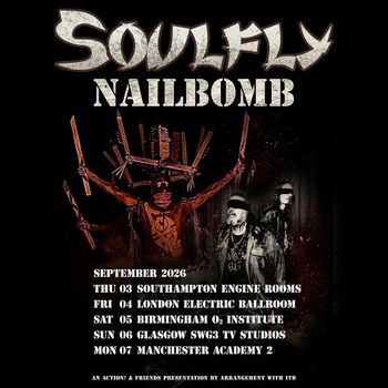 Soulfly Nailbomb Soulfly, Nailbomb, Soulfly september 2026 tour poster