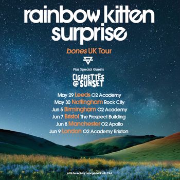 rainbow kitten surprise bones UK Tour Rainbow Kitten Surprise, Cigarettes @ Sunset may 2026 to june 2026 tour poster