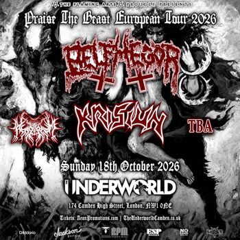 Praise The Beast European Tour 2026 TBA, Krisiun, Selfless at Underworld on 18 October 2026 gig poster