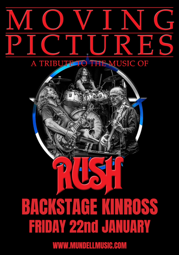 MOVING PICTURES - A TRIBUTE TO THE MUSIC OF RUSH Moving Pictures (UK) at BACKSTAGE on 22 January 2027 gig poster