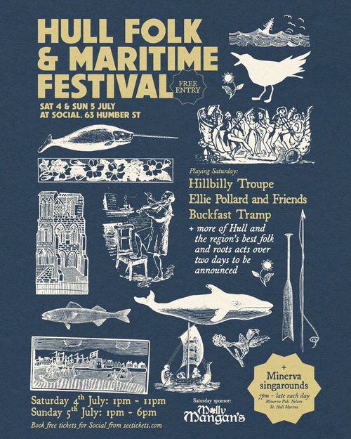 Hull Folk & Maritime Festival Buckfast Tramp, Ellie Pollard and Friends, Hillbilly Troupe july 2026 tour poster