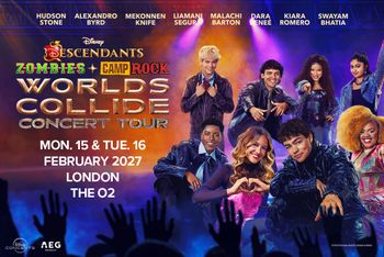 Disney Descendants Zombies Camp Rock Worlds Collide Concert Tour Swayam Bhatia, Hudson Stone, Mekonnen Knife, Alexandro Byrd, Liamani Segura, Malachi Barton, Kiara Romero, Dara Renee february 2027 tour poster