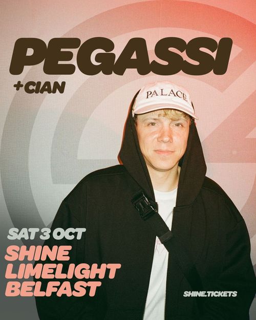 PEGASSI + CIAN Pegassi, Cian at Limelight on 3 October 2026 gig poster