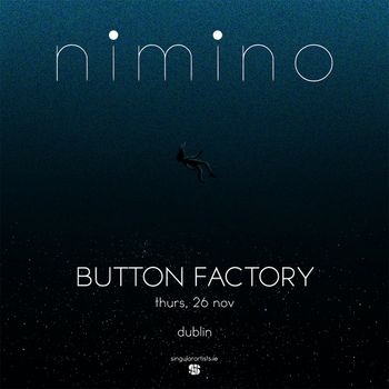 nimino at BUTTON FACTORY on 26 November 2026 gig poster